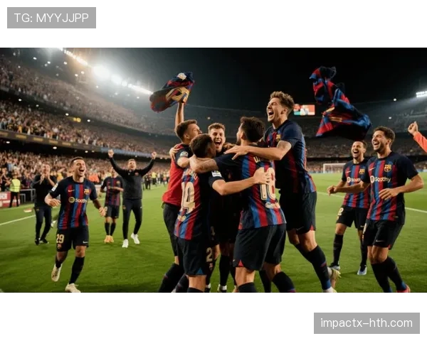 巴萨重返欧冠强队行列,本赛季战绩提升对欧冠竞争格局带来变化 巴萨重返欧冠强队行列,本赛季战绩提升对欧冠竞争格局带来变化